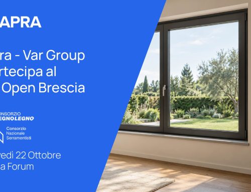Apra – Var Group partecipa a BeOpen Brescia, l’evento dedicato al mondo dei serramenti ed edilizia